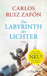 Das Labyrinth der Lichter -  Carlos Ruiz Zafón