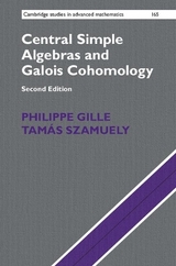 Central Simple Algebras and Galois Cohomology - Gille, Philippe; Szamuely, Tamás