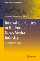Innovation Policies in the European News Media Industry - 