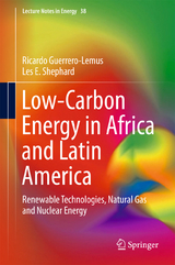 Low-Carbon Energy in Africa and Latin America - Ricardo Guerrero-Lemus, Les E. Shephard