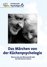 Das Märchen von der Küchenpsychologie - Harald Wiesendanger