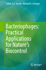 Bacteriophages: Practical Applications for Nature's Biocontrol - Sabah A.A. Jassim, Richard G. Limoges