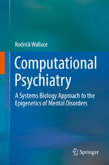 Computational Psychiatry - Rodrick Wallace