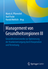 Management von Gesundheitsregionen III - 