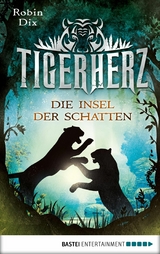 Tigerherz - Robin Dix