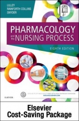 Pharmacology and the Nursing Process - Text and Elsevier Adaptive Learning Package 8e - LILLEY; Collins; SNYDER