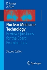 Nuclear Medicine Technology - Karen Ramer, Abass Alavi