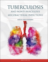 Tuberculosis and Nontuberculous Mycobacterial Infections, - Schlossberg, David