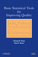 Basic Statistical Tools for Improving Quality - Chang Wok Kang, Paul Kvam