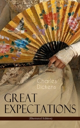Great Expectations (Illustrated Edition) -  Charles Dickens