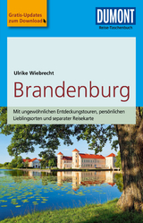 DuMont Reise-Taschenbuch Reiseführer Brandenburg - Ulrike Wiebrecht