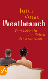 Westbesuch - Jutta Voigt