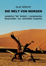 Die Welt von morgen - Olaf Specht