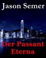 Der Passant Eterna - Jason Semer