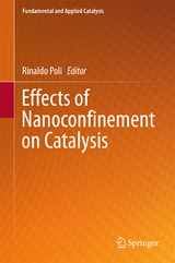 Effects of Nanocon?nement on Catalysis - 