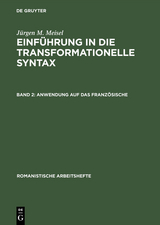 Jürgen M. Meisel: Einführung in die transformationelle Syntax / Anwendung auf das Französische - Jürgen M. Meisel