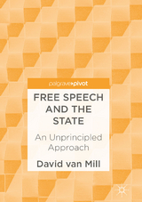 Free Speech and the State - David Van Mill