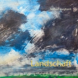 Landschaft - Norbert Burghardt