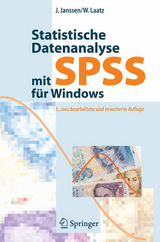 Statistische Datenanalyse mit SPSS für Windows - Jürgen Janssen, Wilfried Laatz