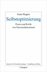 Selbstoptimierung -  Greta Wagner