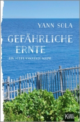 Gefährliche Ernte - Yann Sola