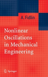 Nonlinear Oscillations in Mechanical Engineering - Alexander Fidlin