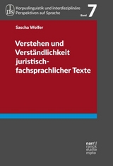 Verstehen und Verständlichkeit juristisch-fachsprachlicher Texte - Sascha Wolfer