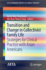 Transition and Change in Collectivist Family Life - 