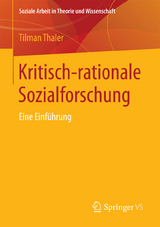 Kritisch-rationale Sozialforschung - Tilman Thaler