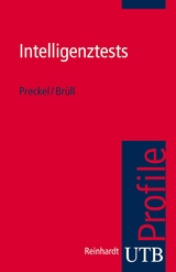 Intelligenztests - Franzis Preckel, Matthias Brüll