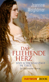 Das fliehende Herz -  Jeannine Meighörner