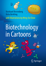 Biotechnology in Cartoons - Reinhard Renneberg, Viola Berkling