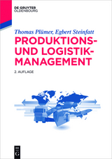 Produktions- und Logistikmanagement - Thomas Plümer, Egbert Steinfatt