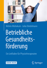 Betriebliche Gesundheitsförderung - Melvin Mohokum, Julia Dördelmann