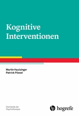 Kognitive Interventionen -  Hautzinger, Patrick Pössel