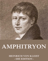 Amphitryon - Heinrich von Kleist