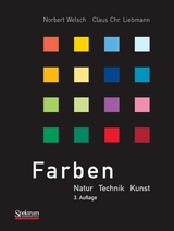 Farben - Norbert Welsch, Claus Chr. Liebmann