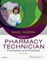 Mosby's Pharmacy Technician - Elsevier; Davis, Karen; Guerra, Anthony
