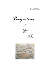 Perspectives of You and Me - Liona McMahon