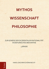 Mythos – Wissenschaft – Philosophie - Hans-Joachim Schönknecht