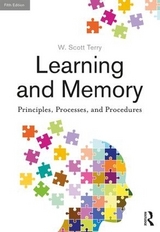 Learning and Memory - Terry, W. Scott