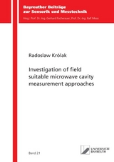 Investigation of field suitable microwave cavity measurement approaches - Radoslaw Królak