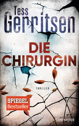 Die Chirurgin - Tess Gerritsen