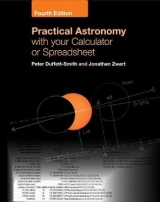 Practical Astronomy with your Calculator or Spreadsheet - Duffett-Smith, Peter; Zwart, Jonathan