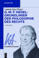 G. W. F. Hegel: Grundlinien der Philosophie des Rechts - 