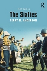 The Sixties - Anderson, Terry H.