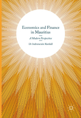 Economics and Finance in Mauritius - Indranarain Ramlall