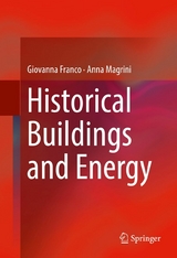 Historical Buildings and Energy -  Giovanna Franco,  Anna Magrini