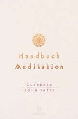 Handbuch Meditation -  Culadasa John Yates