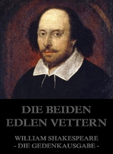 Die beiden edlen Vettern - William Shakespeare